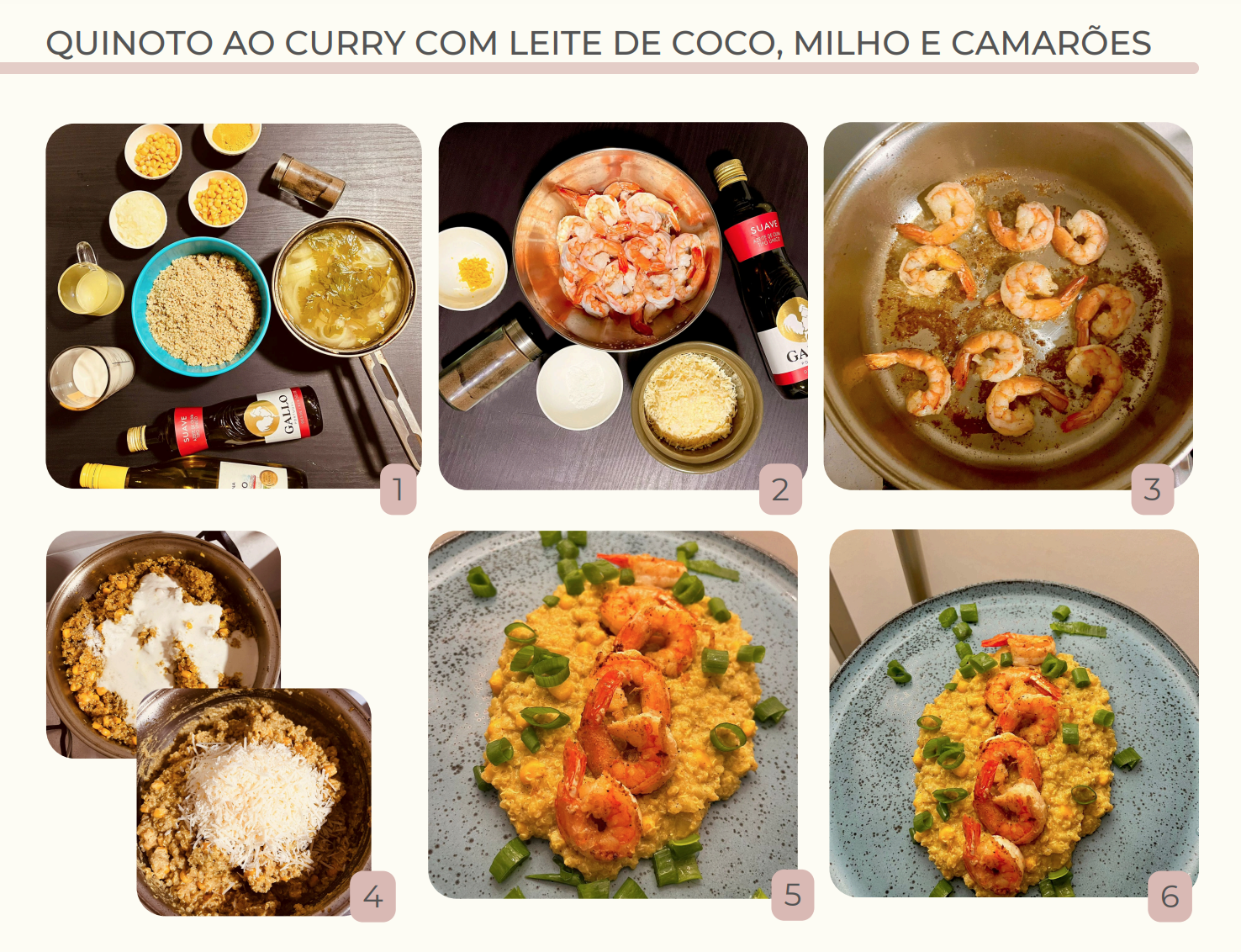 Quinoto ao Curry com Leite de Coco, Milho e Camarões